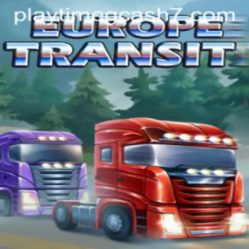 Exploring 'EuropeTransit': The Ultimate Playtime Experience with Gcash Integration