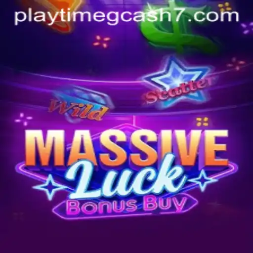 Exploring the Exciting World of MassiveLuckBonusBuy and Playtime GCash