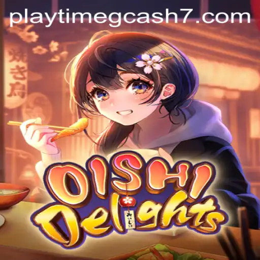 Oishi Delights Playtime Strategy and GCash Integration