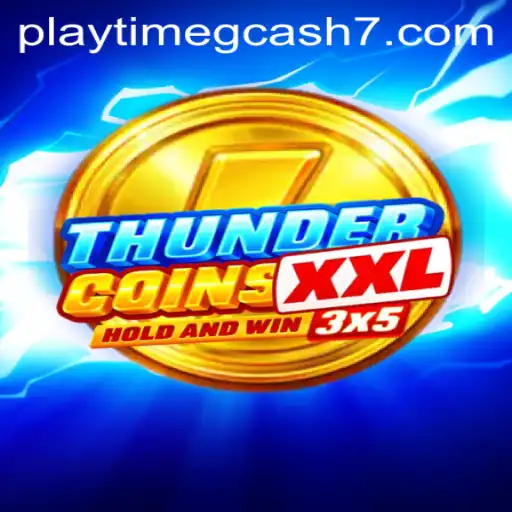 Explore the Exciting World of ThunderCoinsXxl