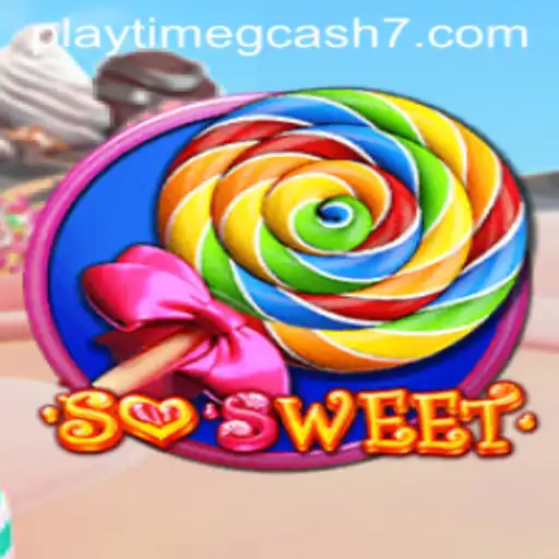 SoSweet: A Delightful Gaming Experience with Playtime GCash