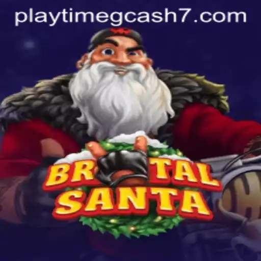 BrutalSanta: A Festive Adventure with Playtime GCash Opportunities