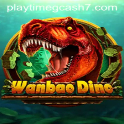 WanBaoDino: Dive into the Prehistoric Gaming Adventure with Playtime and GCash